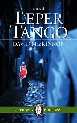 Tango lebbroso - Leper Tango