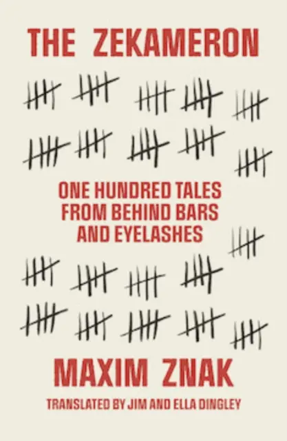 Zekameron - Cento racconti da dietro le sbarre e le ciglia - Zekameron - One hundred tales from behind bars and eyelashes