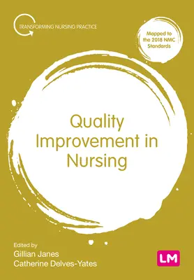 Miglioramento della qualità in infermieristica - Quality Improvement in Nursing