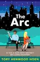 Arc (Hoen Tory Henwood (autore)) - Arc (Hoen Tory Henwood (author))