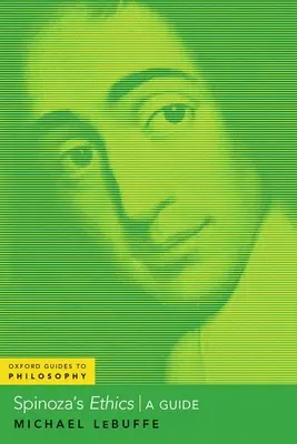 L'etica di Spinoza - Una guida - Spinoza's Ethics - A Guide