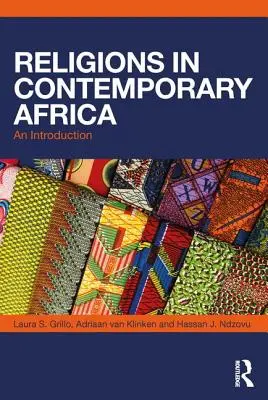 Le religioni nell'Africa contemporanea: Un'introduzione - Religions in Contemporary Africa: An Introduction