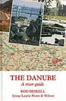 Danubio - Guida fluviale - Danube - A River Guide