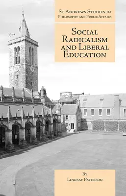 Radicalismo sociale ed educazione liberale - Social Radicalism and Liberal Education