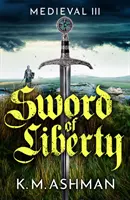 Medioevo III - La spada della libertà - Medieval III - Sword of Liberty