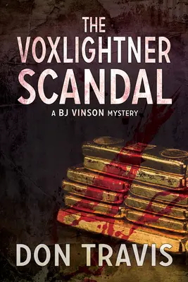 Lo scandalo Voxlightner: Volume 6 - The Voxlightner Scandal: Volume 6