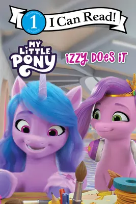Il mio piccolo pony: Izzy lo fa - My Little Pony: Izzy Does It