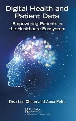 Salute digitale e dati dei pazienti: Responsabilizzare i pazienti nell'ecosistema sanitario - Digital Health and Patient Data: Empowering Patients in the Healthcare Ecosystem