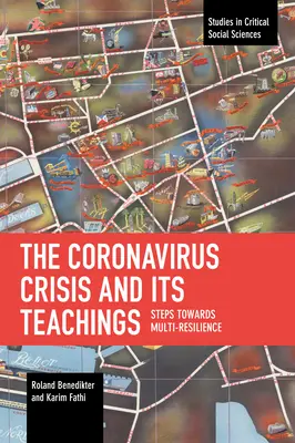 La crisi del coronavirus e i suoi insegnamenti: Passi verso la multiresilienza - The Coronavirus Crisis and Its Teachings: Steps Towards Multi-Resilience