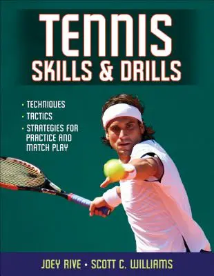Abilità ed esercizi di tennis - Tennis Skills & Drills