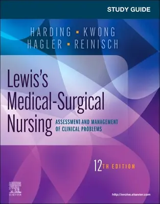Guida allo studio per l'infermieristica medico-chirurgica di Lewis: Valutazione e gestione dei problemi clinici - Study Guide for Lewis's Medical-Surgical Nursing: Assessment and Management of Clinical Problems