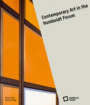 Arte contemporanea al Forum Humboldt - Contemporary Art at the Humboldt Forum