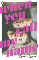 Quando chiami il mio nome - When You Call My Name