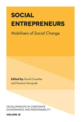 Imprenditori sociali: Mobilitatori del cambiamento sociale - Social Entrepreneurs: Mobilisers of Social Change