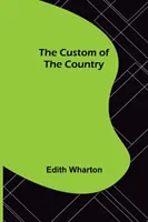 L'usanza del paese - The Custom of the Country