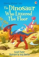 Dinosauro che sporcava il pavimento - Dinosaur who Littered the Floor