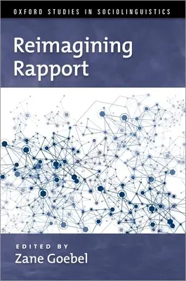 Reimmaginare il rapporto - Reimagining Rapport
