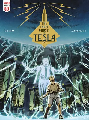 I tre fantasmi di Tesla (Graphic Novel) - The Three Ghosts of Tesla (Graphic Novel)