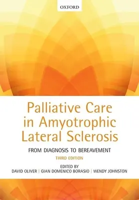 Cure palliative nella sclerosi laterale amiotrofica - Palliative Care in Amyotrophic Lateral Sclerosis