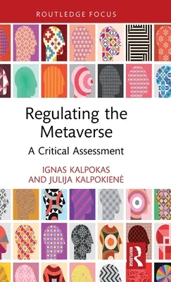 Regolamentare il metaverso: Una valutazione critica - Regulating the Metaverse: A Critical Assessment