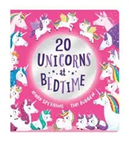 Venti Unicorni a letto - Twenty Unicorns at Bedtime