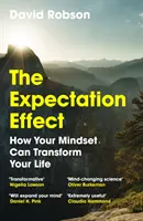 Effetto aspettativa - Come il vostro atteggiamento mentale può trasformare la vostra vita - Expectation Effect - How Your Mindset Can Transform Your Life