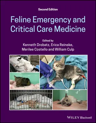 Medicina d'emergenza e critica felina - Feline Emergency and Critical Care Medicine