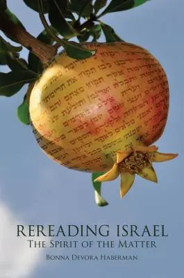 Rileggere Israele: Lo spirito della questione - Rereading Israel: The Spirit of the Matter