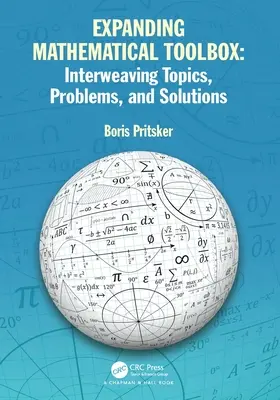 Ampliare la cassetta degli attrezzi matematici: Intrecciare argomenti, problemi e soluzioni: Intrecciare argomenti, problemi e soluzioni - Expanding Mathematical Toolbox: Interweaving Topics, Problems, and Solutions: Interweaving Topics, Problems and Solutions