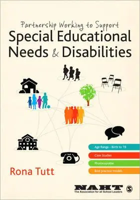 Lavorare in partnership per sostenere i bisogni educativi speciali e le disabilità - Partnership Working to Support Special Educational Needs & Disabilities