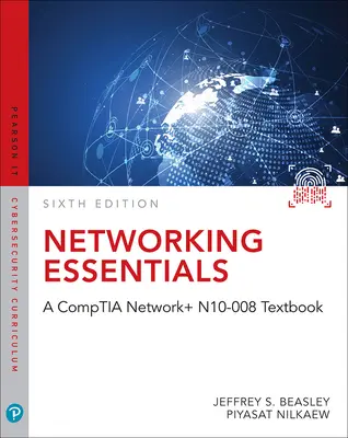 Elementi essenziali di rete: Un libro di testo Comptia Network+ N10-008 - Networking Essentials: A Comptia Network+ N10-008 Textbook