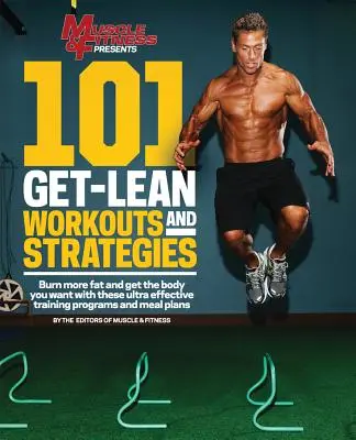 101 allenamenti e strategie per dimagrire - 101 Get-Lean Workouts and Strategies