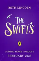 Swifts - L'avventura misteriosa più venduta del New York Times - Swifts - The New York Times Bestselling Mystery Adventure