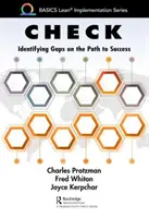 Controllare: Identificare le lacune nel percorso verso il successo - Check: Identifying Gaps on the Path to Success