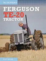 Trattore Ferguson TE-20 - Ferguson TE-20 Tractor