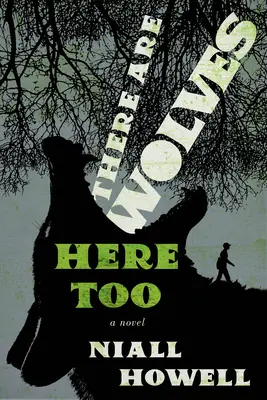 Anche qui ci sono i lupi - There Are Wolves Here Too