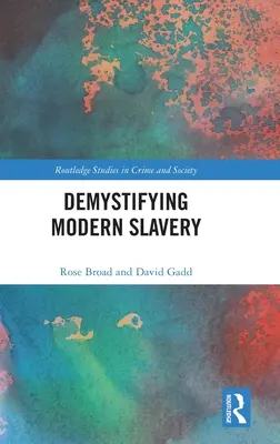 Demistificare la schiavitù moderna - Demystifying Modern Slavery