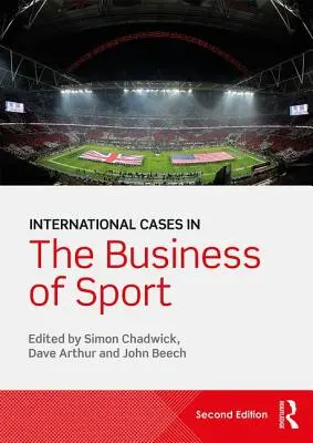 Casi internazionali nel business dello sport - International Cases in the Business of Sport
