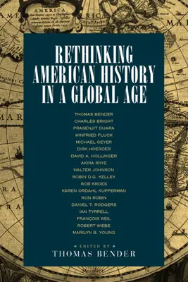 Ripensare la storia americana in un'epoca globale - Rethinking American History in a Global Age