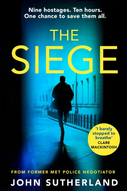 Assedio - Il thriller dal ritmo incalzante di un ex negoziatore della Met Police - Siege - The fast-paced thriller from a former Met Police negotiator