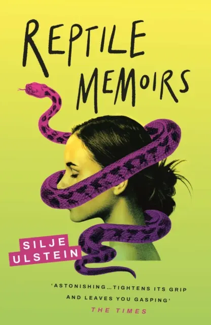 Memorie di rettile - Un thriller contorto e a sangue freddo (Ulstein Silje (autore)) - Reptile Memoirs - A twisted, cold-blooded thriller (Ulstein Silje (author))
