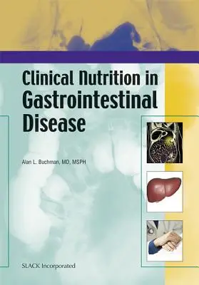 Nutrizione clinica nelle malattie gastrointestinali - Clinical Nutrition in Gastrointestinal Disease