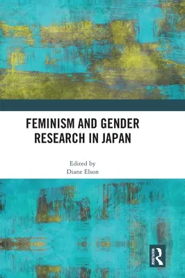Femminismo e ricerca di genere in Giappone - Feminism and Gender Research in Japan