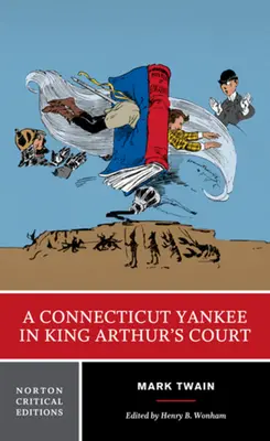 Uno yankee del Connecticut alla corte di re Artù - A Connecticut Yankee in King Arthur's Court