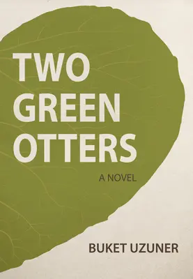 Due lontre verdi - Two Green Otters