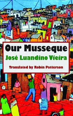 Il nostro Musseque - Our Musseque