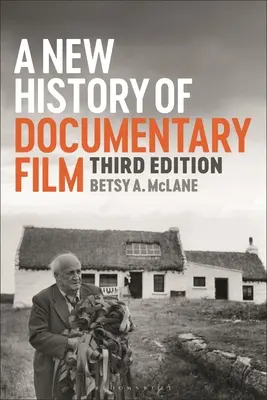 Una nuova storia del cinema documentario - A New History of Documentary Film