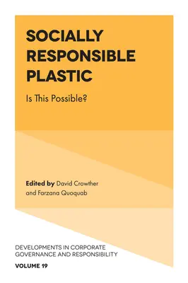 Plastica socialmente responsabile: è possibile? - Socially Responsible Plastic: Is This Possible?