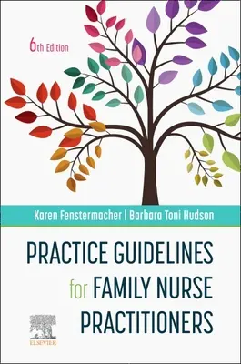 Linee guida per la pratica degli infermieri di famiglia - Practice Guidelines for Family Nurse Practitioners