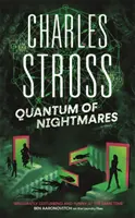 Quantum of Nightmares - Libro 2 della New Management, una serie ambientata nel mondo dei Laundry Files - Quantum of Nightmares - Book 2 of the New Management, a series set in the world of the Laundry Files